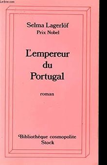 L'empereur du Portugal (Bibl. Cosmopolite)