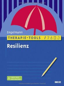 Therapie-Tools Resilienz: Mit E-Book inside und Arbeitsmaterial