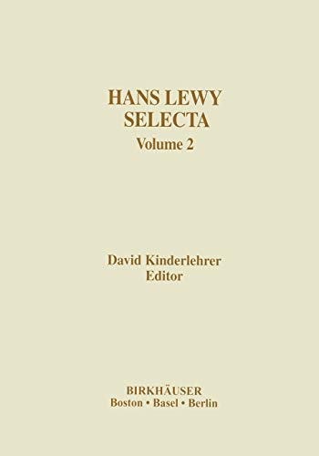 Hans Lewy Selecta: Volume 2 (Contemporary Mathematicians)