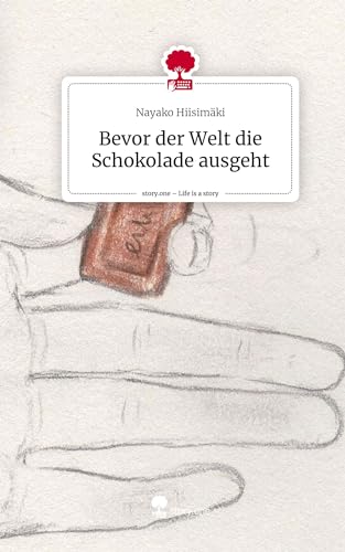 Bevor der Welt die Schokolade ausgeht. Life is a Story - story.one