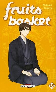 Fruits basket. Vol. 18. Une corbeille de fruits. Vol. 18