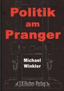 Politik am Pranger