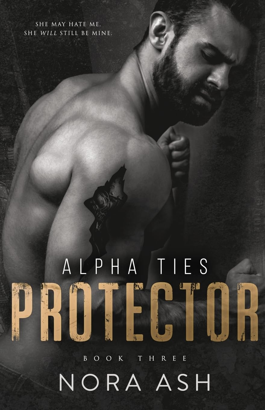Protector: A Dark Omegaverse Romance (Alpha Ties, Band 3)