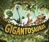 Gigantosaurus, l'histoire originale