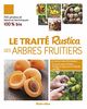 Le traité Rustica des arbres fruitiers (LES TRAITES RUSTICA)