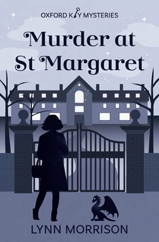 Murder at St Margaret: A humorous paranormal cozy mystery (Oxford Key Mysteries, Band 1)