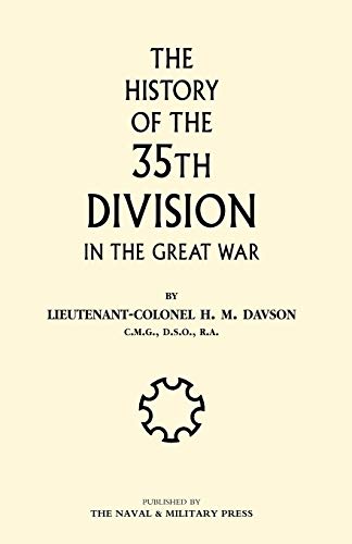 The History of the 35th Division in the Great War