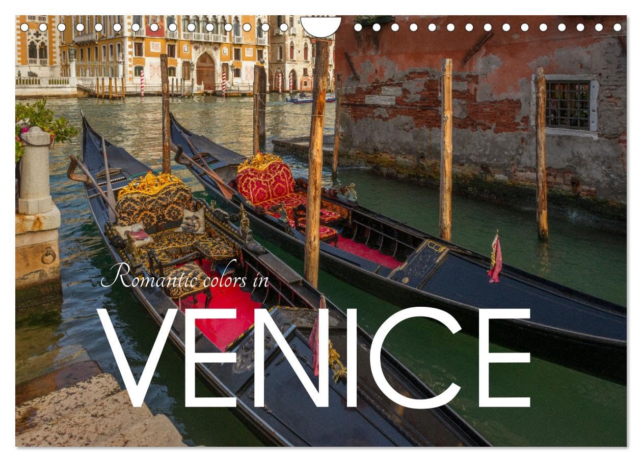 Romantic colors in Venice (Wall Calendar 2026 DIN A4 landscape), CALVENDO 12 Month Wall Calendar: Hidden corners in Venice