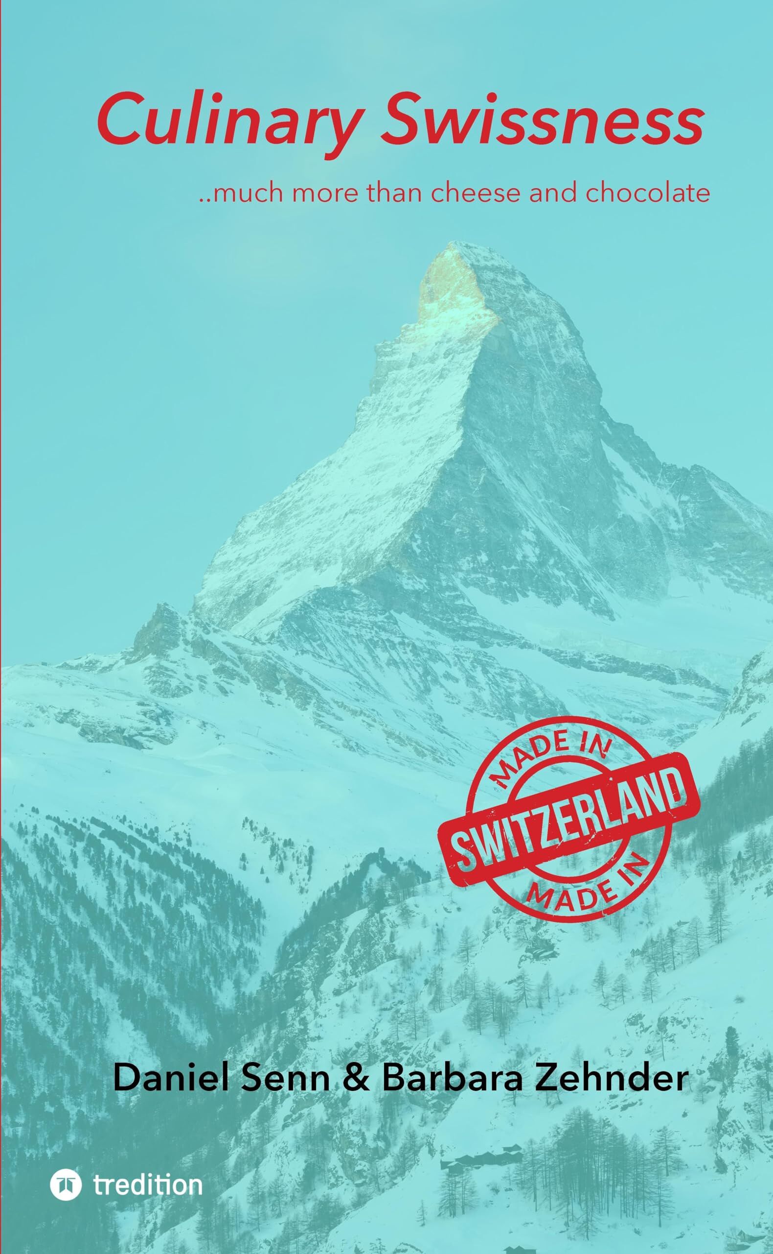 Culinary Swissness
