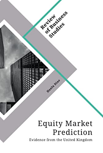 Equity Market Prediction. Evidence from the United Kingdom