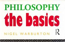 Philosophy: The Basics