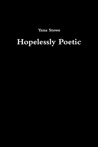 Hopelessly Poetic