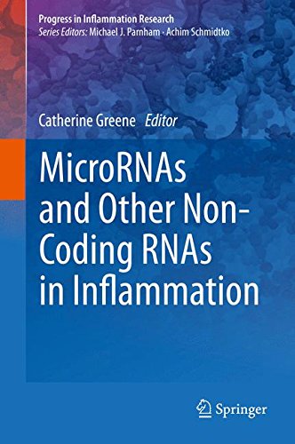 MicroRNAs and Other Non-Coding RNAs in Inflammation (Progress in Inflammation Research)