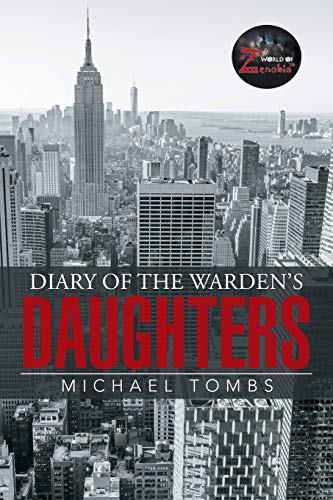 Diary of the Warden’s Daughters