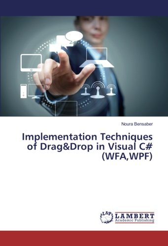 Implementation Techniques of Drag&Drop in Visual C# (WFA,WPF)