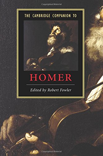 Robert Fowler The Cambridge Companion To Homer (Cambridge Companions To Literature)