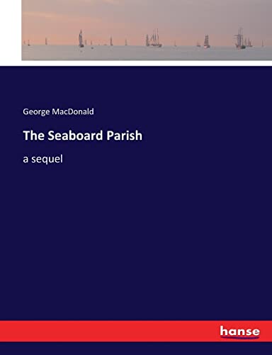 The Seaboard Parish: a sequel