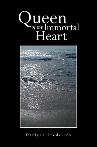 Queen of my Immortal Heart