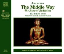 The Middle Way: The Story of Buddhism (Religion)