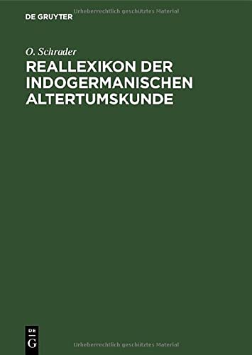 Reallexikon der indogermanischen Altertumskunde: Grundzüge einer Kultur- und Völkergeschichte Alteuropa