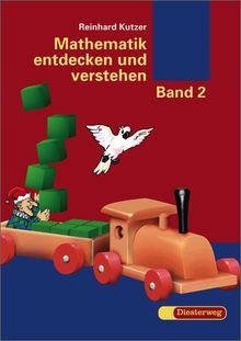 Mathematik entdecken und verstehen - Neubearbeitung. Struktur- und niveauorientiertes Arbeitsbuch für den Mathematikunterricht an der Schule für ... verstehen: Band 2 (für die zweite Lernstufe)