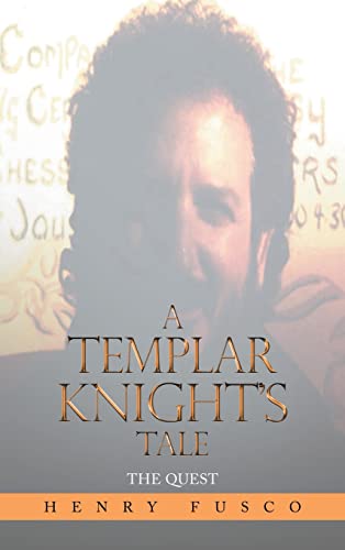 A Templar Knight's Tale: The Quest
