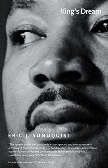 Sundquist, E: King`s Dream: The Legacy of Martin Luther King's I Have a Dream Speech (Icons of America)