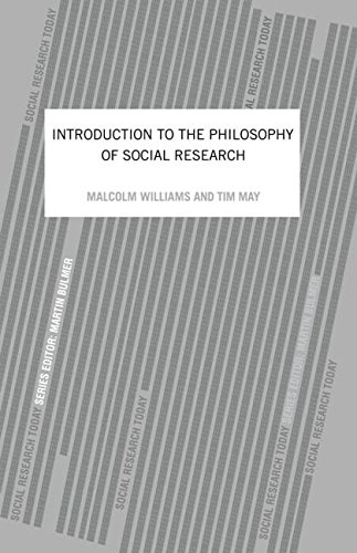 An Introduction To The Philosophy Of Social Research (Social Research Today)