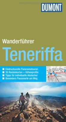 DuMont Wanderführer Teneriffa: Mit 35 Routenkarten und Höhenprofilen