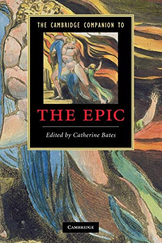 The Cambridge Companion to the Epic (Cambridge Companions to Literature)