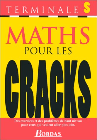 Maths Pour Les Cracks, Terminale S