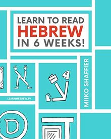 Learn to Read Hebrew in 6 Weeks