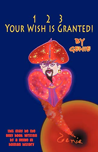 1, 2, 3 Your Wish is Granted!