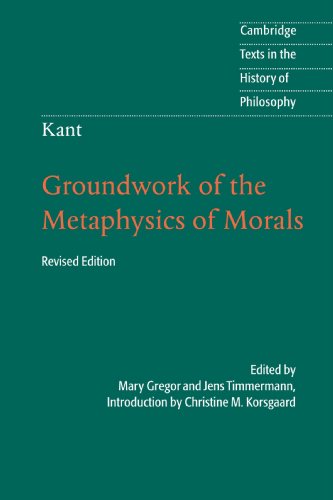 Immanuel Kant Groundwork Of The Metaphysics Of Morals