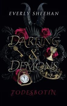 Darling & Demons - Todesbotin: mystische und knisternde Dämonen-Romantasy