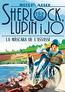 La màscara de l'assassí (Sherlock, Lupin i jo, Band 16)