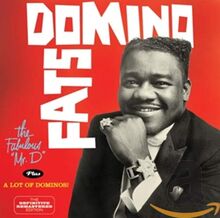 The Fabulous Mr.d/a Lot of Dominos
