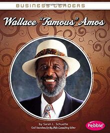 Wallace Famous Amos (Business Leaders)
