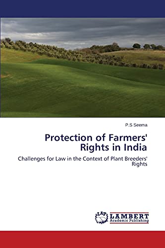 Protection of Farmers' Rights in India: Challenges for Law in the Context of Plant Breeders' Rights