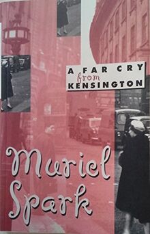 A Far Cry From Kensington New Directions Classics Von Muriel Spark