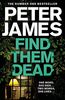 Find Them Dead (Roy Grace, Band 16)