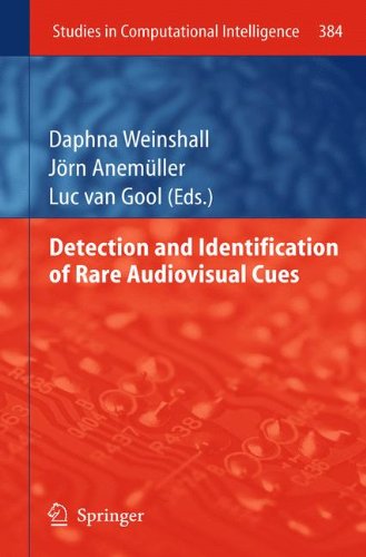 Detection and Identification of Rare Audiovisual Cues (Studies in Computational Intelligence)