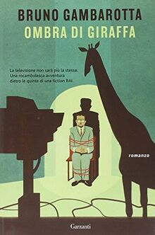 Ombra di giraffa von Gambarotta, Bruno | Buch | Zustand gut