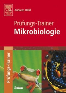 Prüfungs-Trainer Mikrobiologie