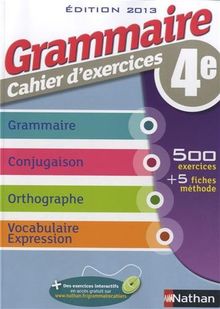 Grammaire cahier d&#039;exercices 4e