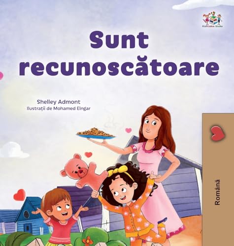 I am Thankful (Romanian Book for Children) (Romanian Bedtime Collection)