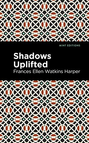 Shadows Uplifted (Mint Editions―Black Narratives)