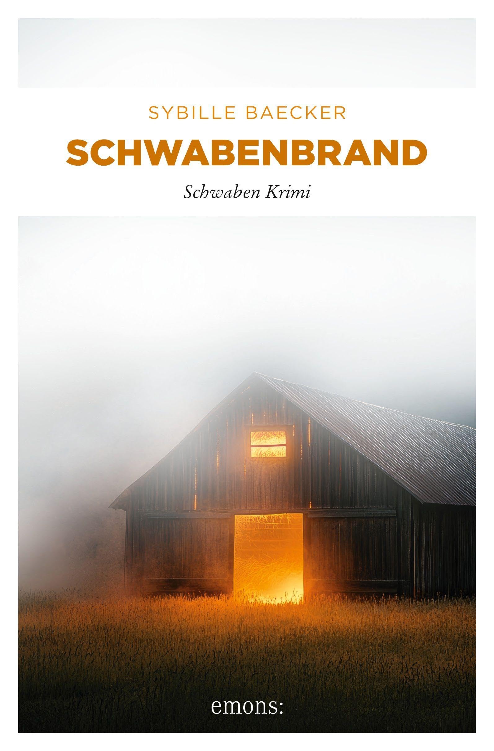 Schwabenbrand: Schwaben Krimi, Branders 5. Fall, bereits erschienen unter dem Titel Mordsbrand (Kommissar Brander)