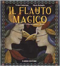 Flauto Magico. Dall'opera Di Wolfga