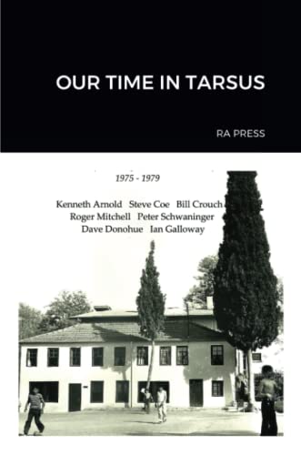 OUR TIME IN TARSUS